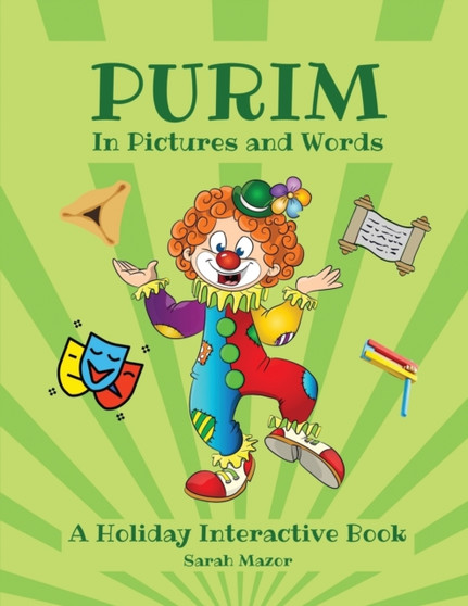 Purim in Pictures and Words : A Holiday Interactive Book : 2