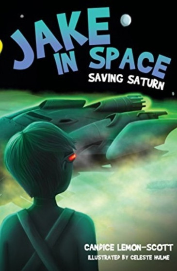Jake in Space: Saving Saturn : Saving Saturn : 6
