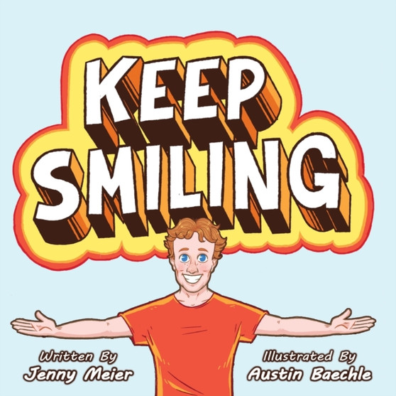 Keep Smiling