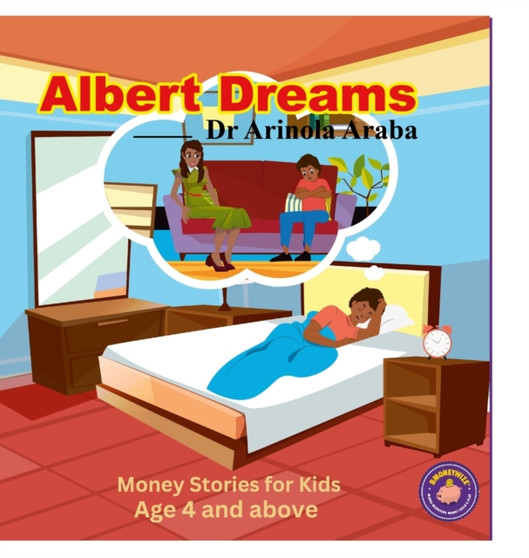 Albert Dreams : Money Stories for Kids