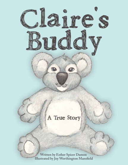 Claire's Buddy : A True Story