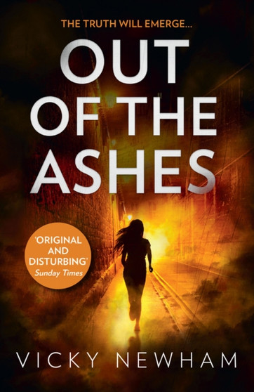 Out of the Ashes : A Di Maya Rahman Novel