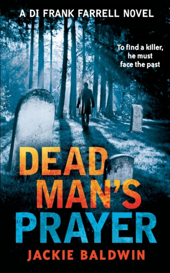 Dead Man???s Prayer : Book 1