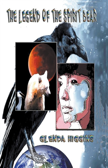 The Legend of the Spirit Bear