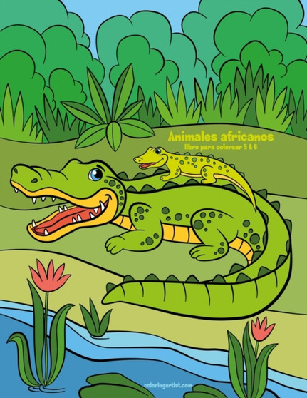 Animales africanos libro para colorear 5 & 6 : 56