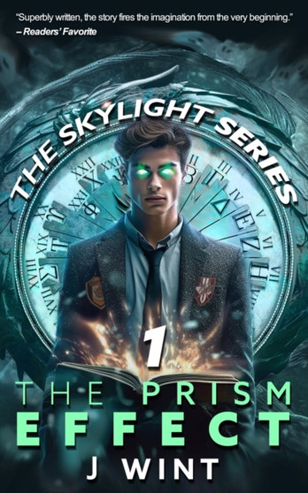 The Prism Effect : Book One of the Skylight Series : ONE
