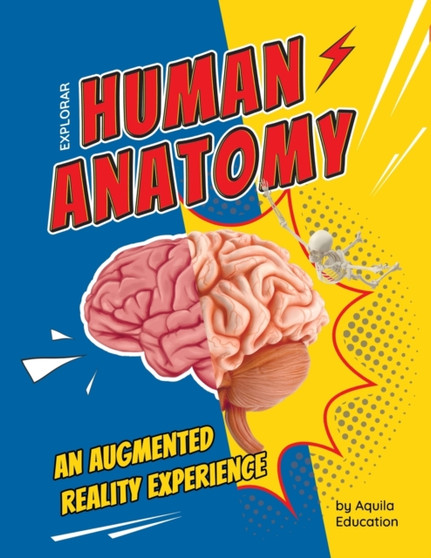 Explorar : Human Anatomy: Human Anatomy