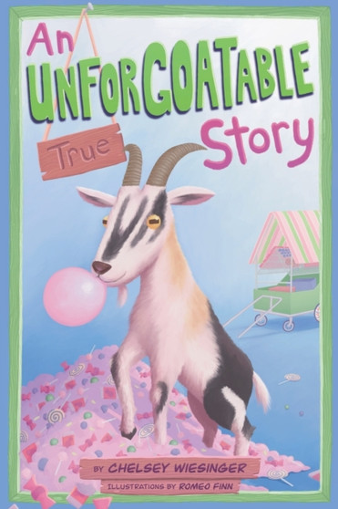 An Unforgoatable True Story : That's a Big Goat!