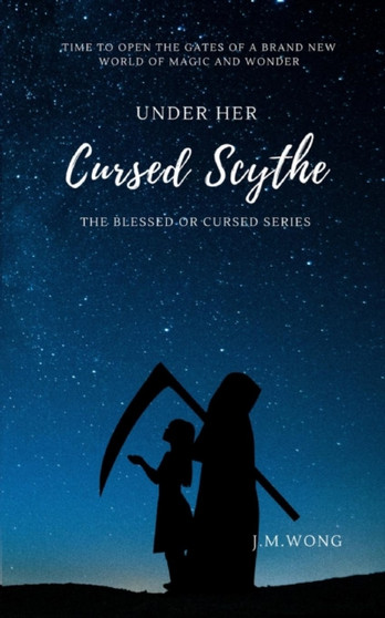 Under Her Cursed Scythe : 0