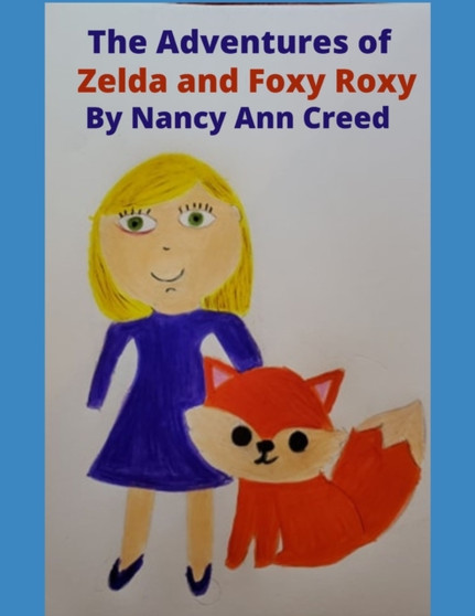 The Adventures of Zelda and Foxy Roxy : 1