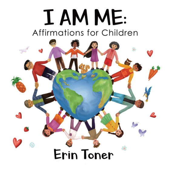 I Am Me : Affirmations for Children