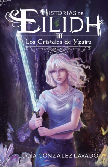 Los cristales de Yzaira