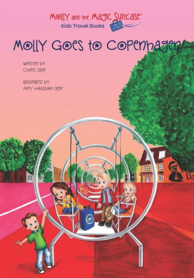 Molly and the Magic Suitcase : Molly Goes to Copenhagen : 5