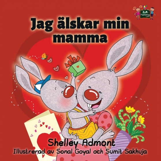 Jag alskar min mamma : I Love My mom Swedish Edition