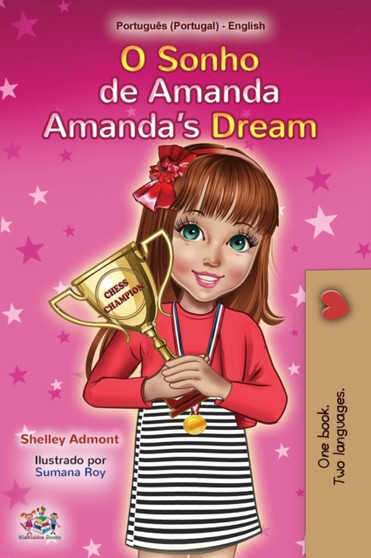 Amanda's Dream (Portuguese English Bilingual Book for Kids- Portugal) : European Portuguese