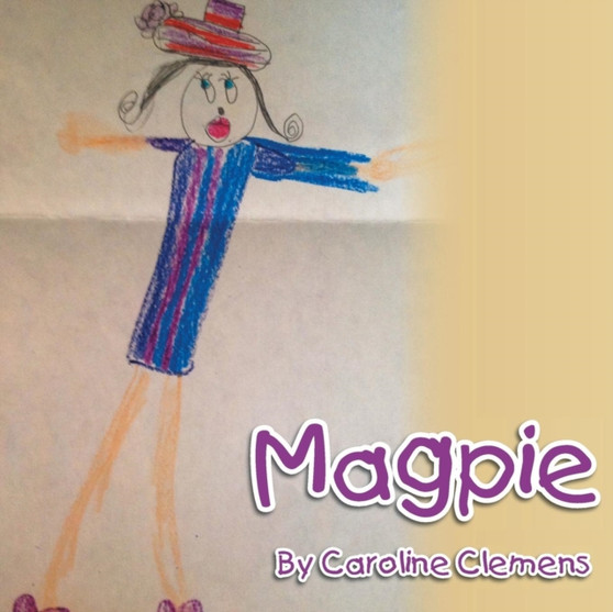 Magpie : A Collection