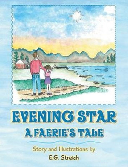 Evening Star : A Faerie's Tale