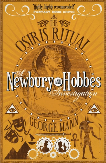 The Osiris Ritual : A Newbury & Hobbes Investigation