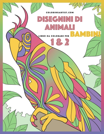 Disegnini di Animali Libro da Colorare per Bambini 1 & 2