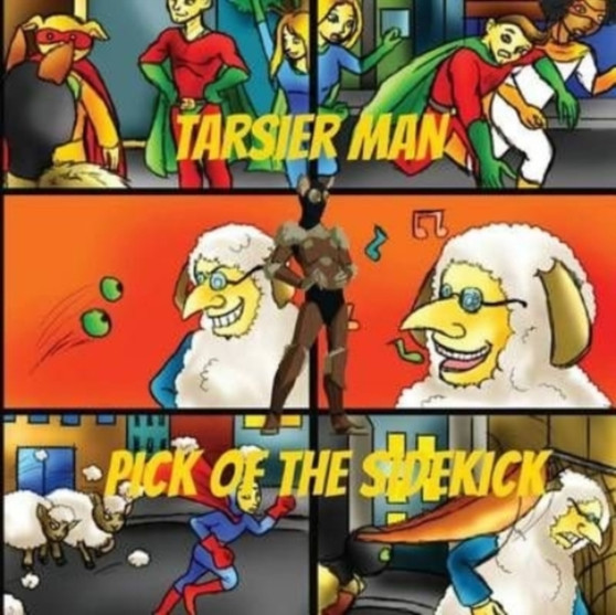 Tarsier Man : Pick of the Sidekick