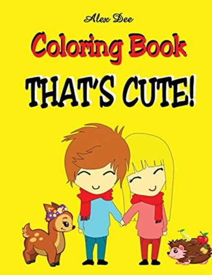 Coloring Book - That's Cute! : 1