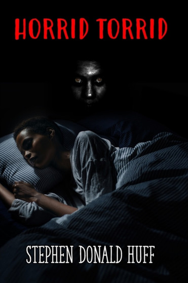 Horrid Torrid : Death Eidolons: Collected Short Stories 2014 : 3