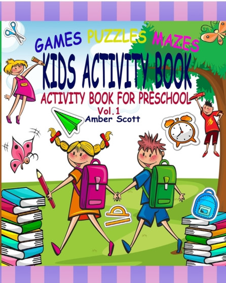 Kids Activity Book : (Activity Book For Preschool) - ( Vol. 1)