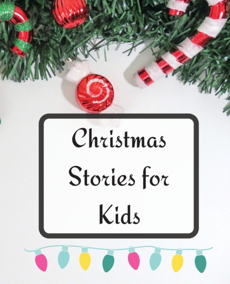Christmas Stories for Kids