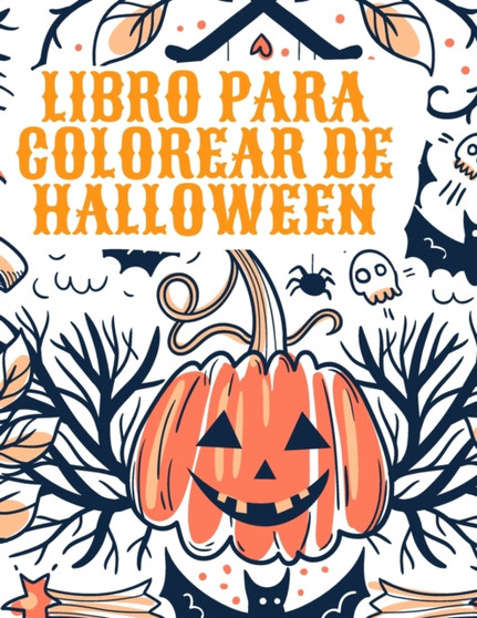 Libro para colorear de Halloween : Libro para colorear de Halloween para ninos