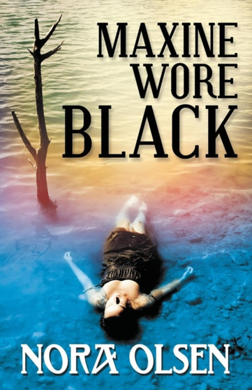 Maxine Wore Black