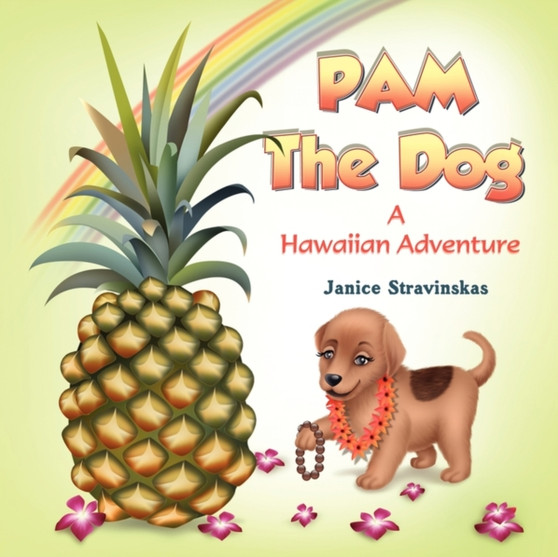 Pam the Dog : A Hawaiian Adventure