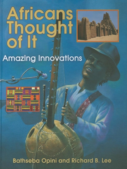 Africans Thought of It : Amazing Innovations