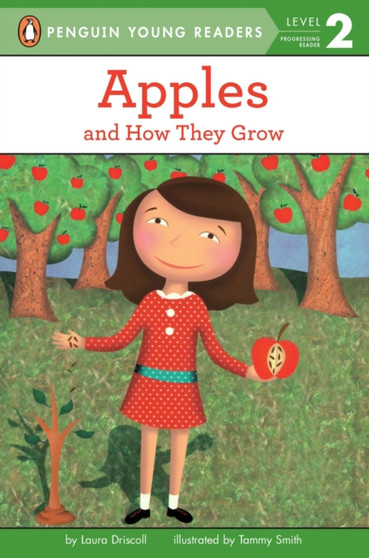 Apples : And How They Grow