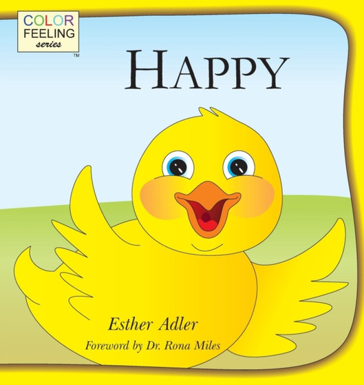 Happy : Helping Children Embrace Happiness