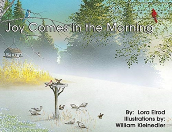 Joy Comes in the Morning