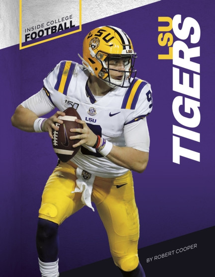 Inside College Football: LSU Tigers
