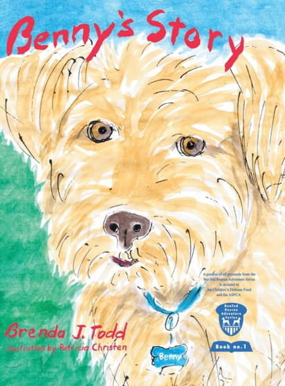 Benny's Story : BenTed Rescue Adventure Series Book I