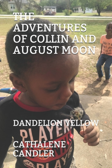 The Adventures of Collin & August Moon : Dandelion Yellow : 1