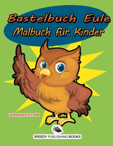 Bastelbuch Ostern : Malbuch fur Kinder (German Edition)