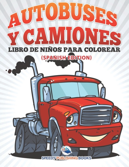 Los Juguetes Libro De Ninos Para Colorear (Spanish Edition)