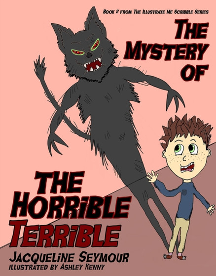The Mystery Of The Horrible Terrible