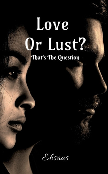 Love Or Lust?