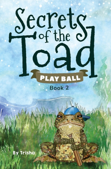 Secrets of the Toad : Play Ball : 2
