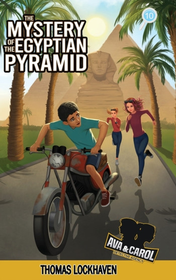 Ava & Carol Detective Agency : The Mystery of the Egyptian Pyramid : 10