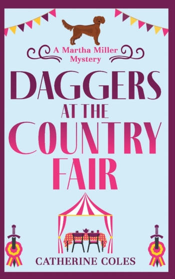Daggers at the Country Fair : A cozy murder mystery from Catherine Coles