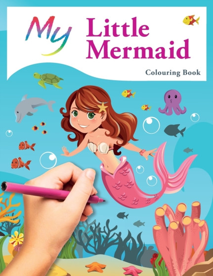 My Little Mermaid Colouring Book : Cute Creative Children's Colouring