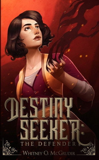 Destiny Seeker : The Defender: The Defender : 2