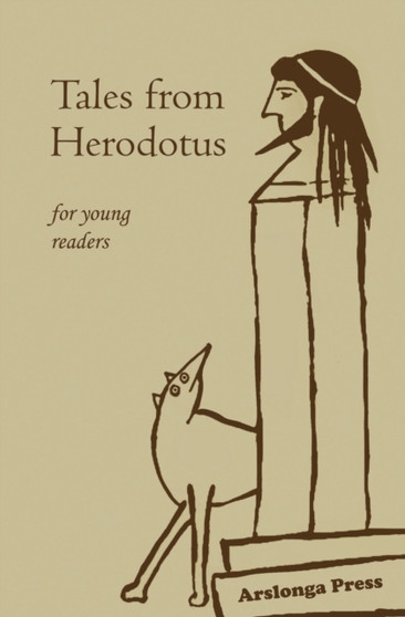 Tales from Herodotus : for young readers