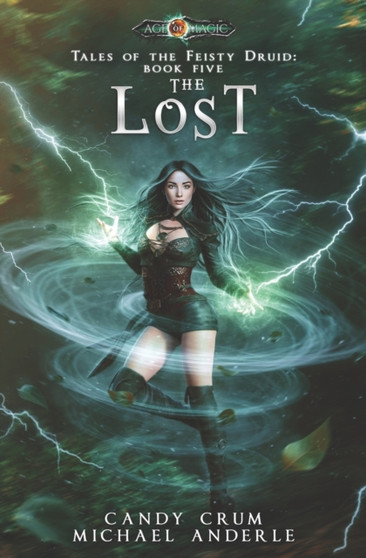 The Lost : Age Of Magic - A Kurtherian Gambit Series : 5 The Lost : Age Of Magic - A Kurtherian Gambit Series : 5