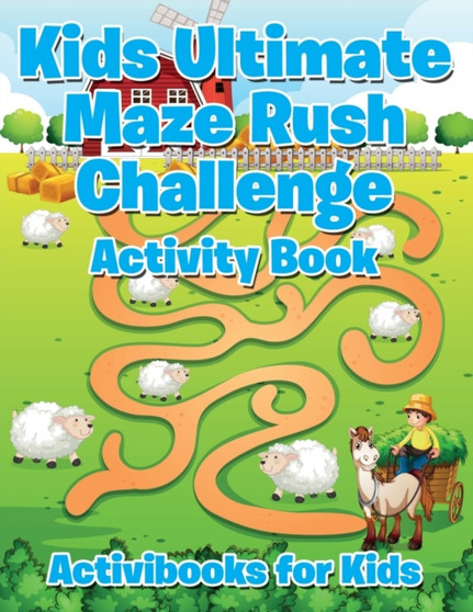 Kids Ultimate Maze Rush Challenge Activity Book